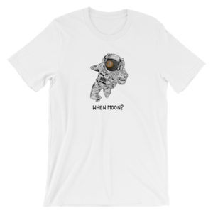 When Moon? Funny Bitcoin T-Shirt